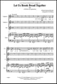 Let Us Break Bread Together SSA choral sheet music cover